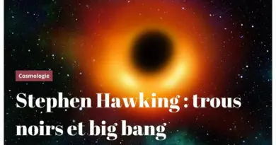 Stephen Hawking : trous noirs et big bang – par Christophe GALFARD