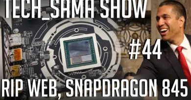 Tech_Sama Show #44 : Snapdragon 845, RIP Neutralité du Web