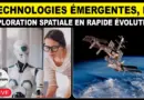 🔴Technologies émergentes, IA et exploration spatiale en rapide évolution | Live