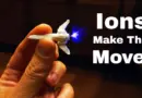 These Planes Are Propelled With Ionic Thrust