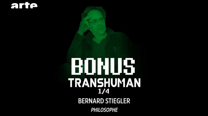 Transhumanisme et business / Stiegler 1/4 – BiTS – ARTE