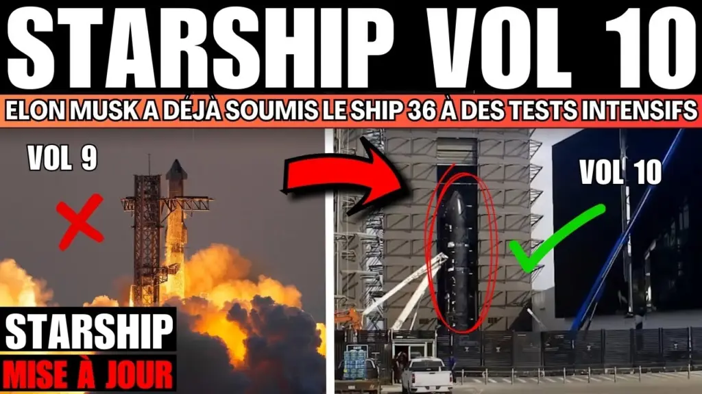 URGENT! SpaceX Starship – SpaceX ABANDONNE le vol 9 !? De GRANDS projets pour le VOL 10 !