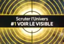 Voir le visible | SCRUTER L’UNIVERS #1